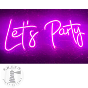 Let’s Party Neon Sign (FOR SALE)
